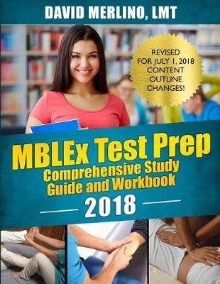 Book cover for MBLEx Test Prep - Comprehensive Study Guide and Workbook, 2018