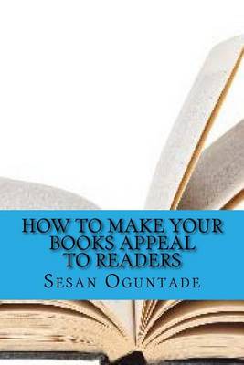 Book cover for How to Make Your Books Appeal to Readers