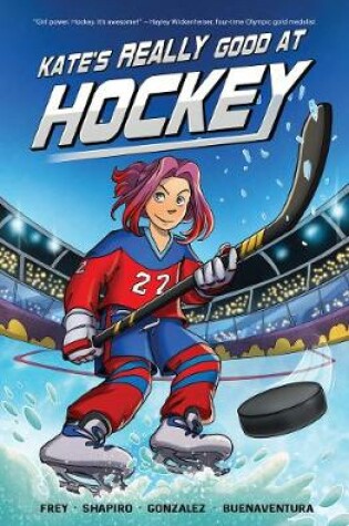 Cover of Kate's Really Good at Hockey