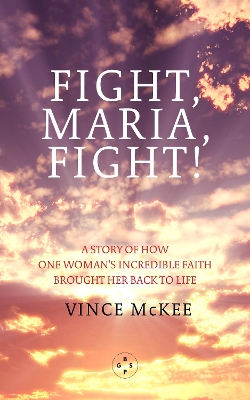 Book cover for Fight Maria, Fight!