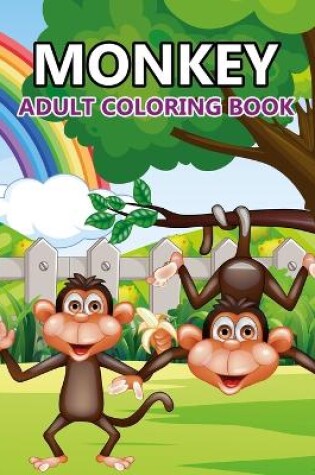 Cover of Monkey Adult Coloring Book