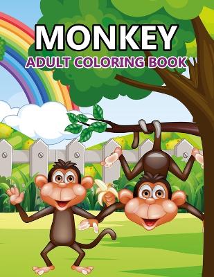 Book cover for Monkey Adult Coloring Book