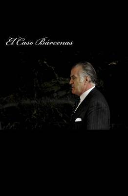Book cover for El Caso Barcenas