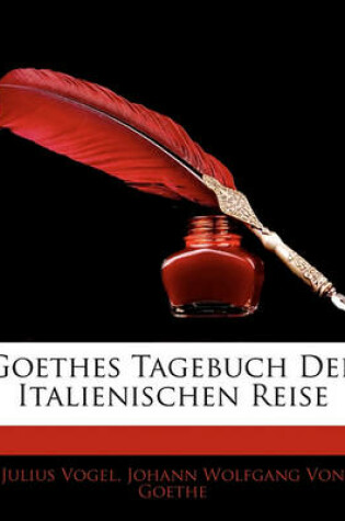 Cover of Goethes Tagebuch Der Italienischen Reise