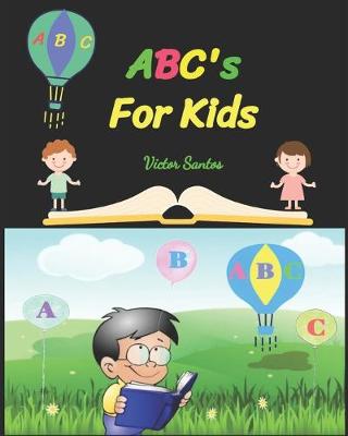 Book cover for ABC's For Kids