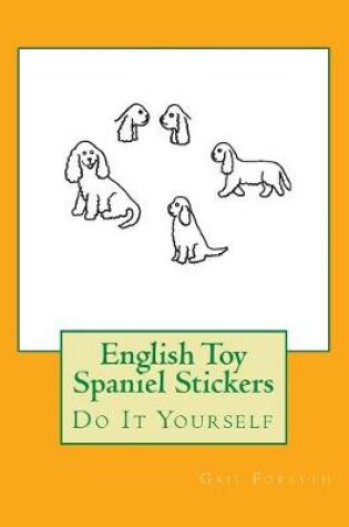 Cover of English Toy Spaniel Stickers