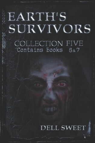 Cover of Earth's Survivors Collection Five