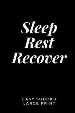 Cover of Sleep Rest Recover