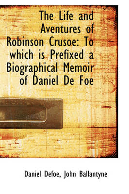 Book cover for The Life and Aventures of Robinson Crusoe