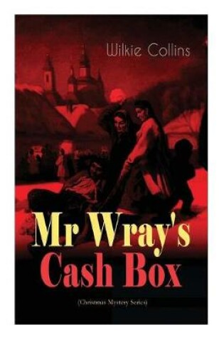 Cover of Mr Wray's Cash Box (Christmas Mystery Series)