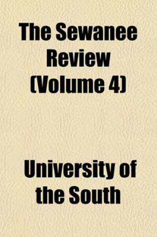 Cover of The Sewanee Review (Volume 4)