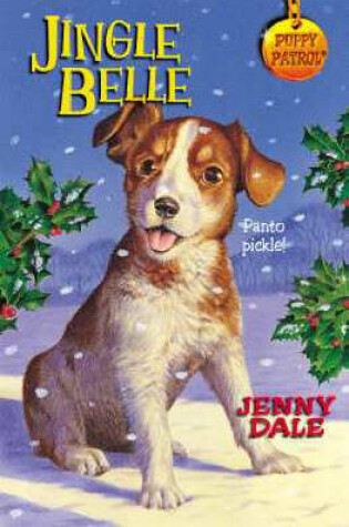 Cover of Puppy Patrol 45: Jingle Belle