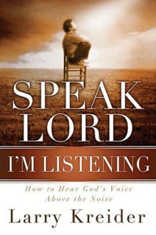 Cover of Speak Lord, I'm Listening