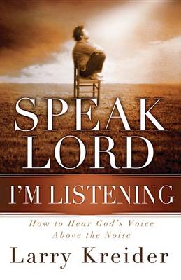 Book cover for Speak Lord, I'm Listening