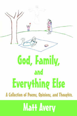 Book cover for God, Family, and Everything Else