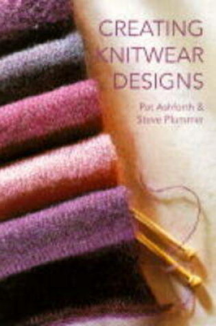 Cover of Creating Knitwear Designs