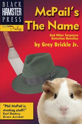 Book cover for McPail's the Name and Other Suspense Detection Novellas