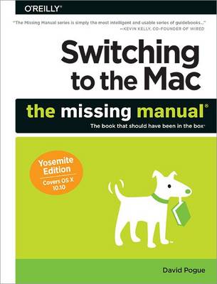 Book cover for Switching to the Mac: The Missing Manual Yosemite Edition