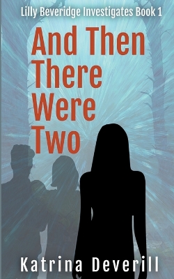 Cover of And Then There Were Two