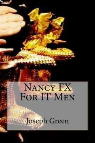 Cover of Nancy Fx for It Men