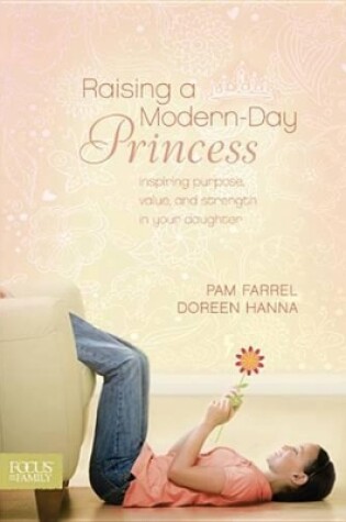 Cover of Raising a Modern-Day Princess