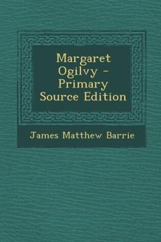 Cover of Margaret Ogilvy