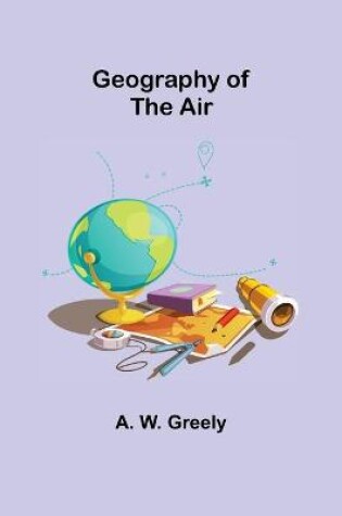 Cover of Geography of the Air