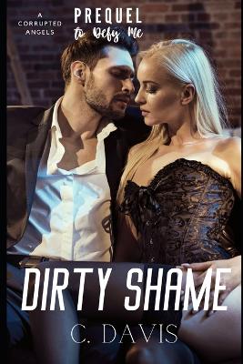 Book cover for Dirty Shame