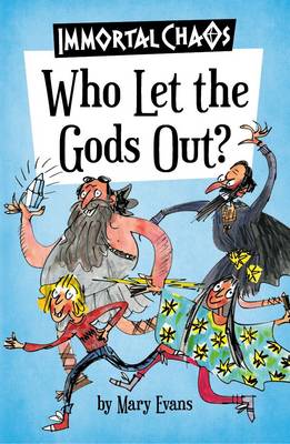 Book cover for Who Let the Gods Out?