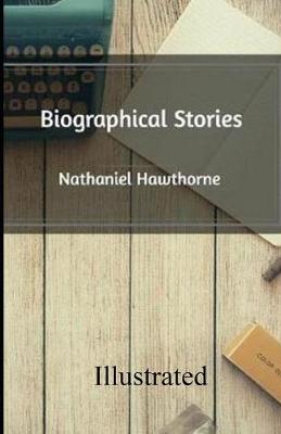 Book cover for Biographical Stories illustrated