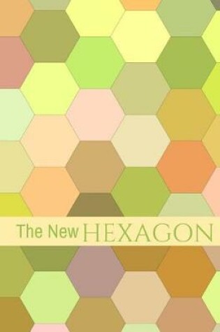 Cover of The New Hexagon