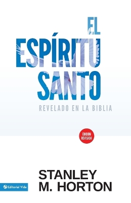 Book cover for El Espíritu Santo Revelado En La Biblia