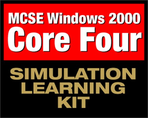 Book cover for Mcse Windows 2000 Core Four Simulation Learning Kit