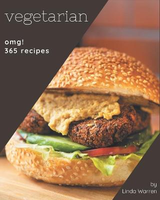 Book cover for OMG! 365 Vegetarian Recipes