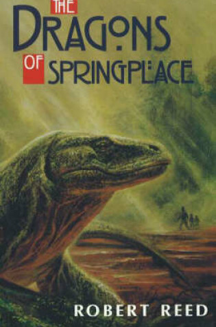 Cover of The Dragons of Springplace
