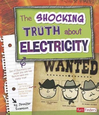 Book cover for The Shocking Truth about Electricity