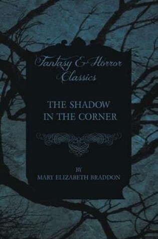 Cover of The Shadow in the Corner