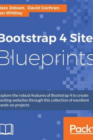 Cover of Bootstrap 4 Site Blueprints