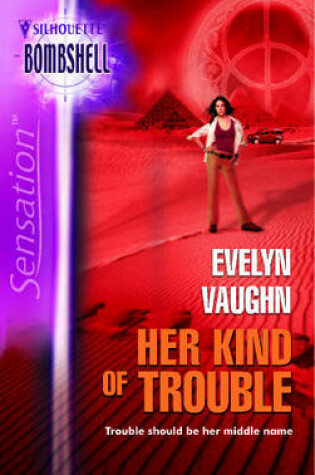 Cover of Her Kind of Trouble