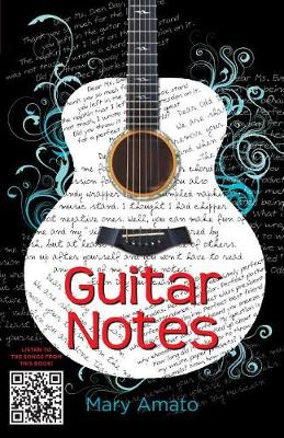 Guitar Notes by Mary Amato