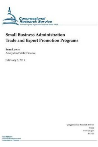 Cover of Small Business Administration Trade and Export Promotion Programs