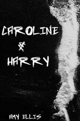 Cover of Caroline and Harry