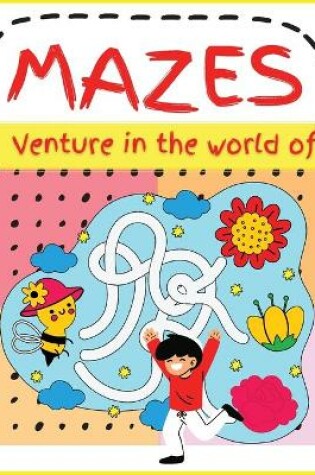 Cover of Venture in the world of MAZES