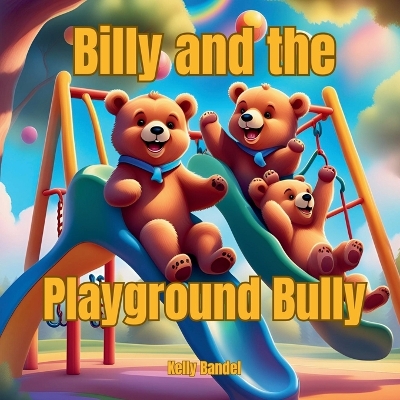 Book cover for Billy and the Bully