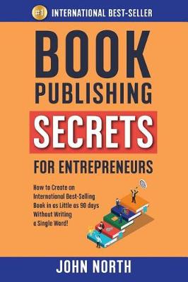 Book cover for Book Publishing Secrets for Entrepreneurs
