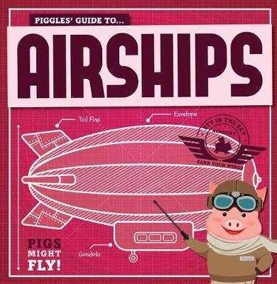 Book cover for Piggles' Guide to Airships