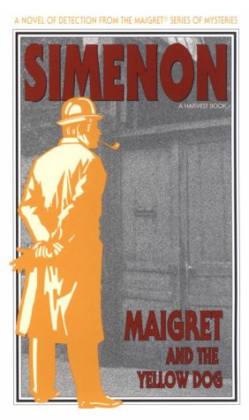 Book cover for Maigret and the Yellow Dog