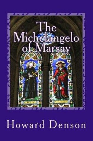 Cover of The Michelangelo of Marsay