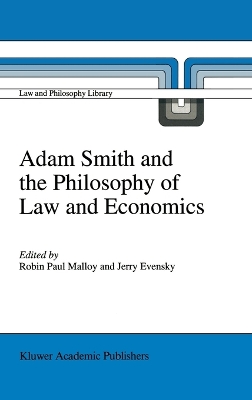 Book cover for Adam Smith and the Philosophy of Law and Economics