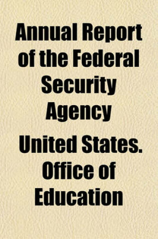 Cover of Annual Report of the Federal Security Agency